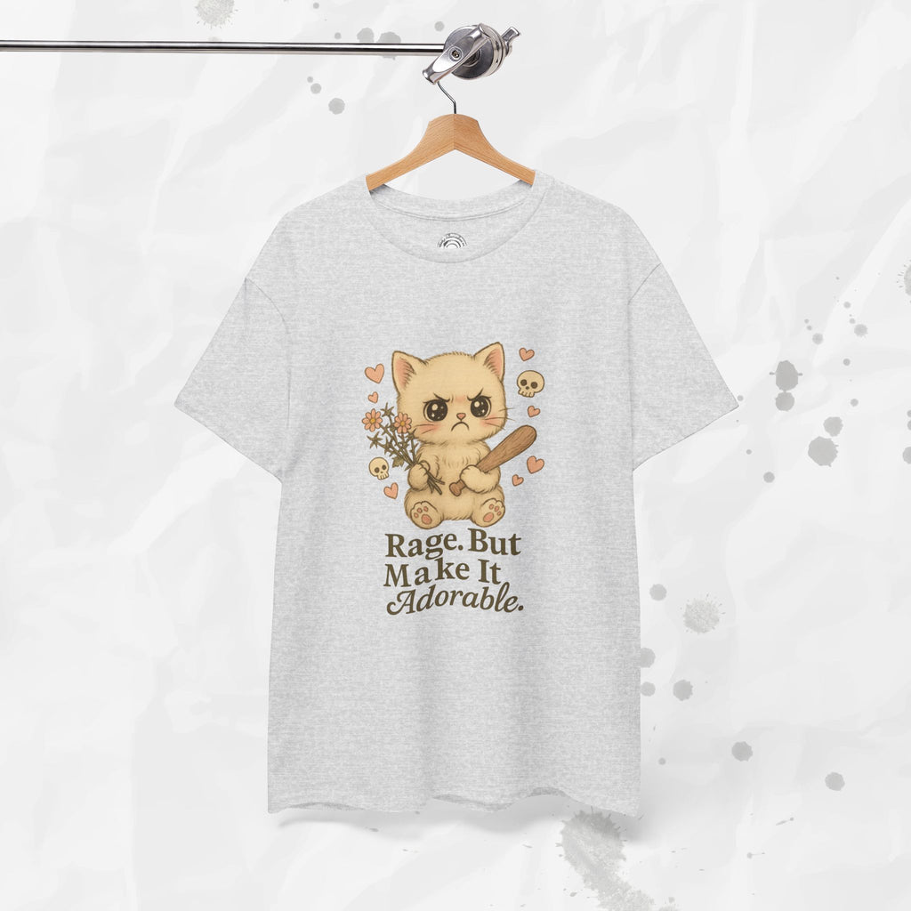 Rage But Make It Adorable - T-Shirt