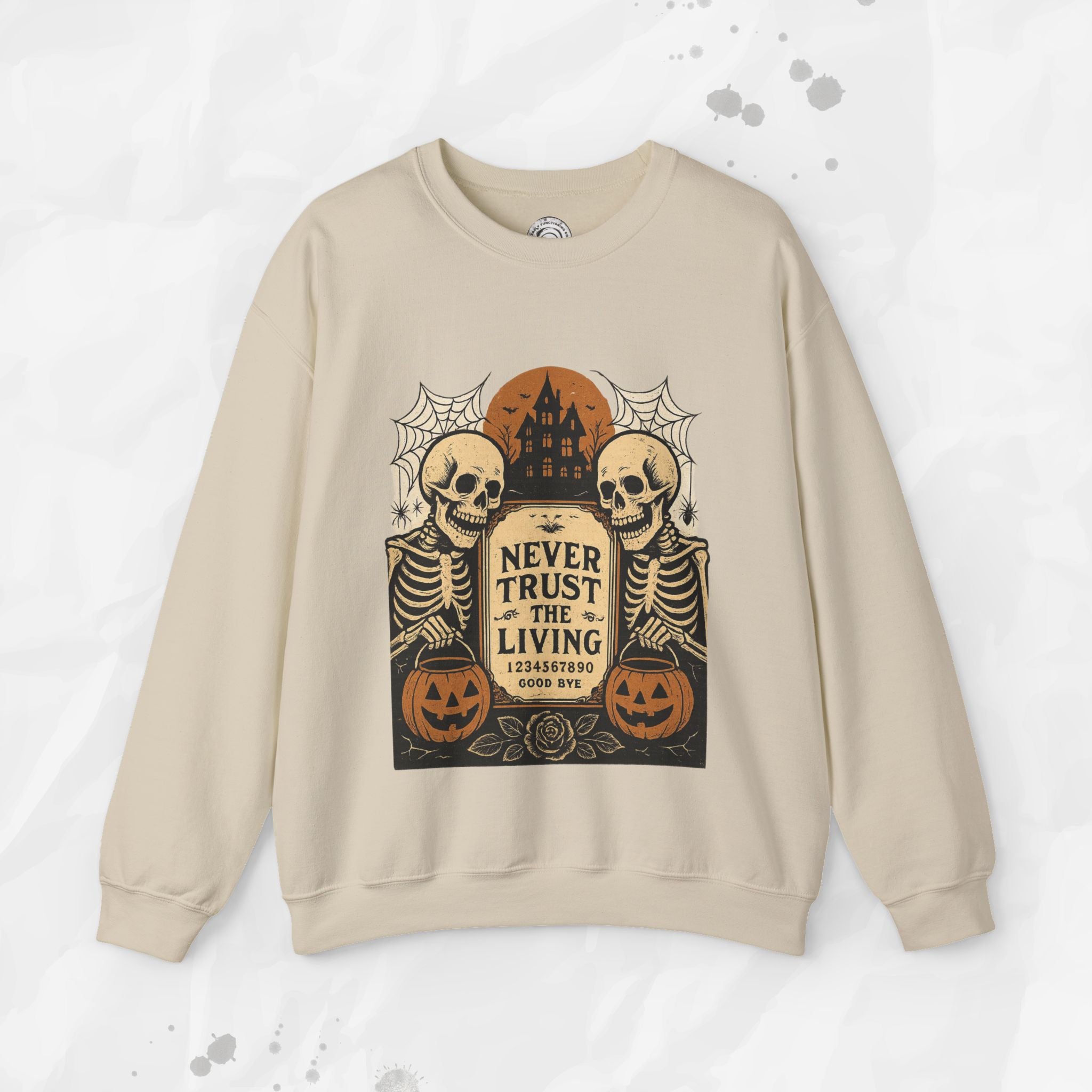 Never Trust The Living - Crewneck Sweatshirt