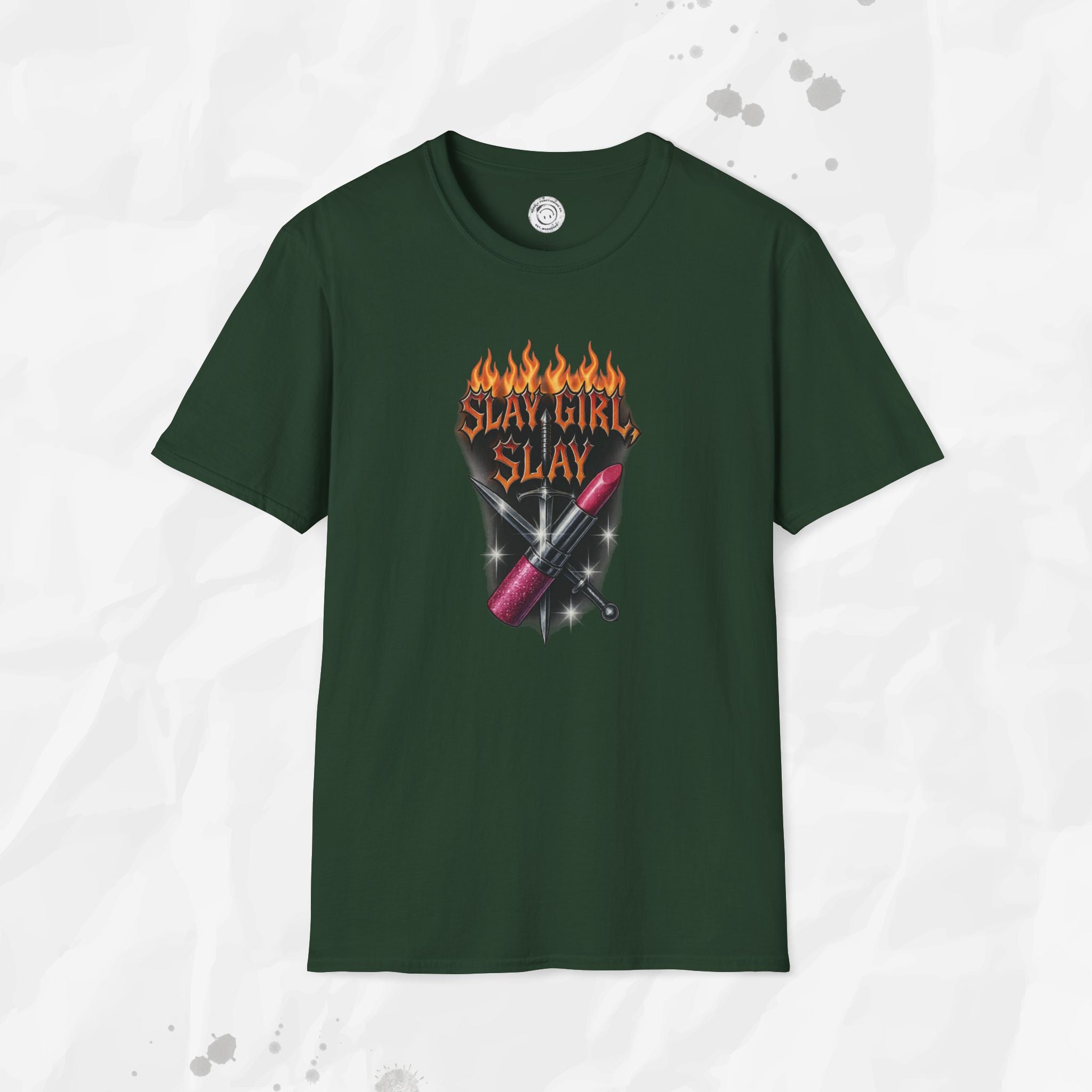 Slay Girl Slay - T-Shirt