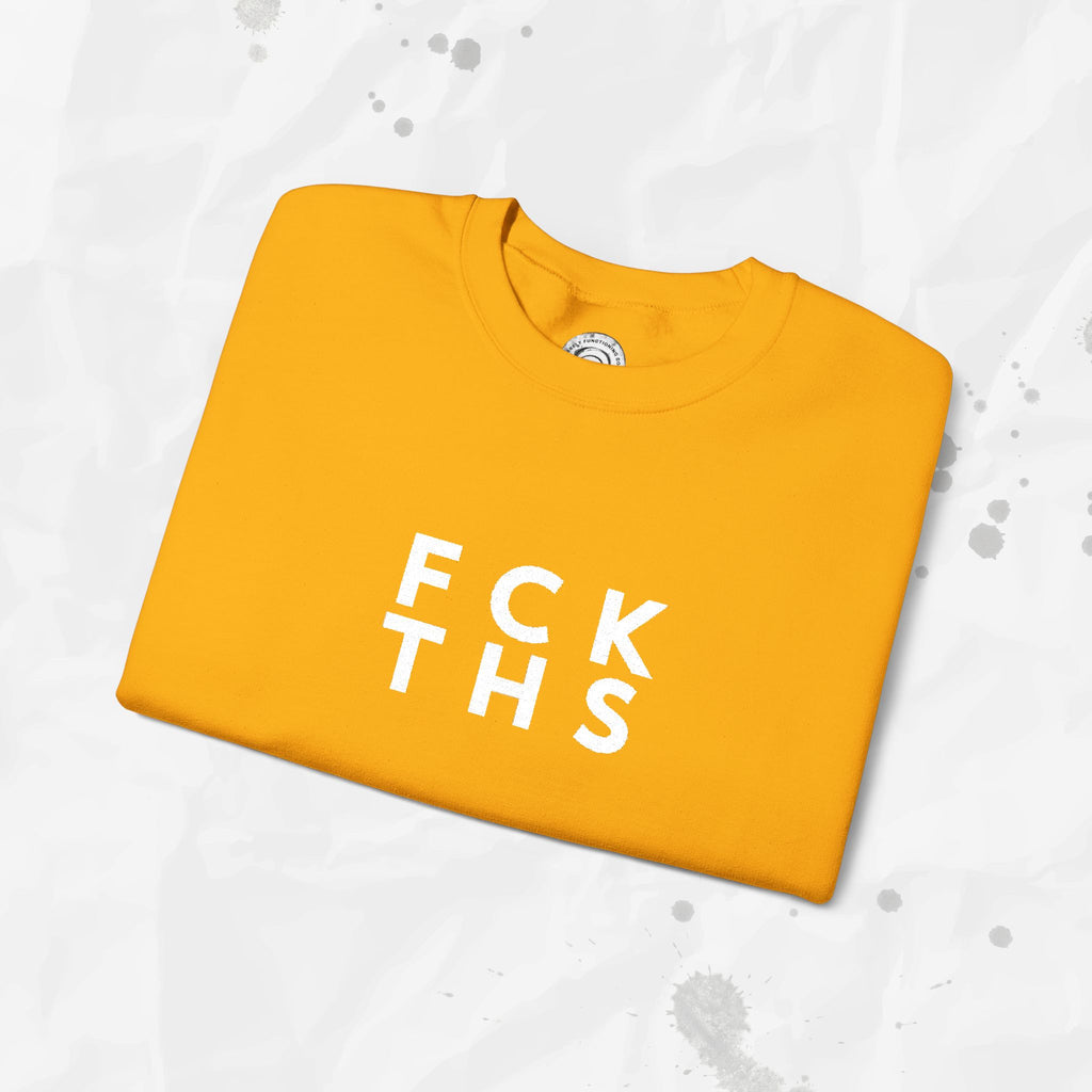 FCK THS – Embroidered Crewneck Sweatshirt