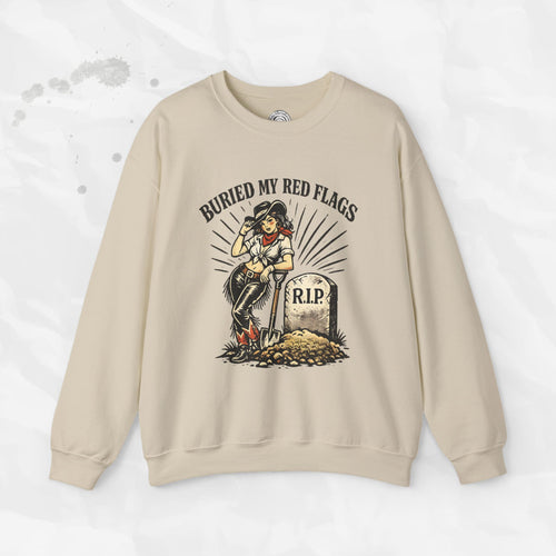 Buried My Red Flags – Crewneck Sweatshirt