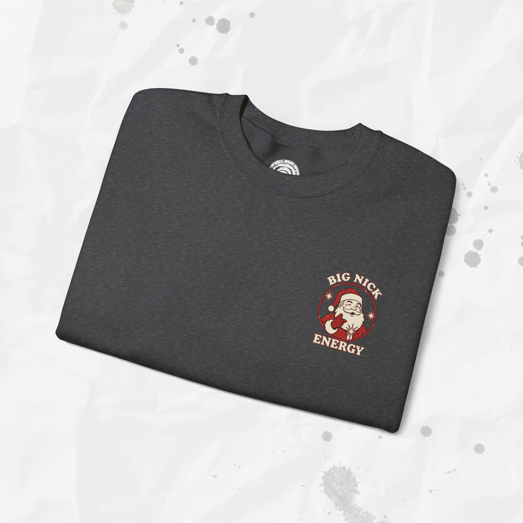 Big Nick Energy – Crewneck Sweatshirt (Pocket Print)
