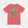 Batería baja, alta ansiedad - Camiseta