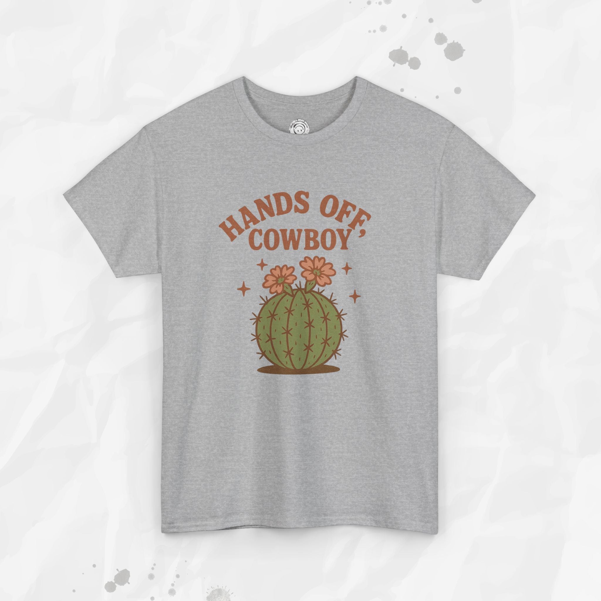 Hands Off, Cowboy! - T-Shirt