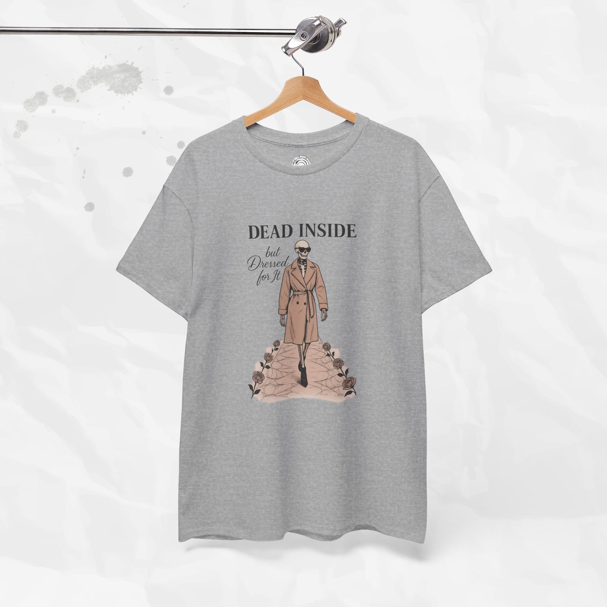 Dead Inside But Dressed for It - T-Shirt
