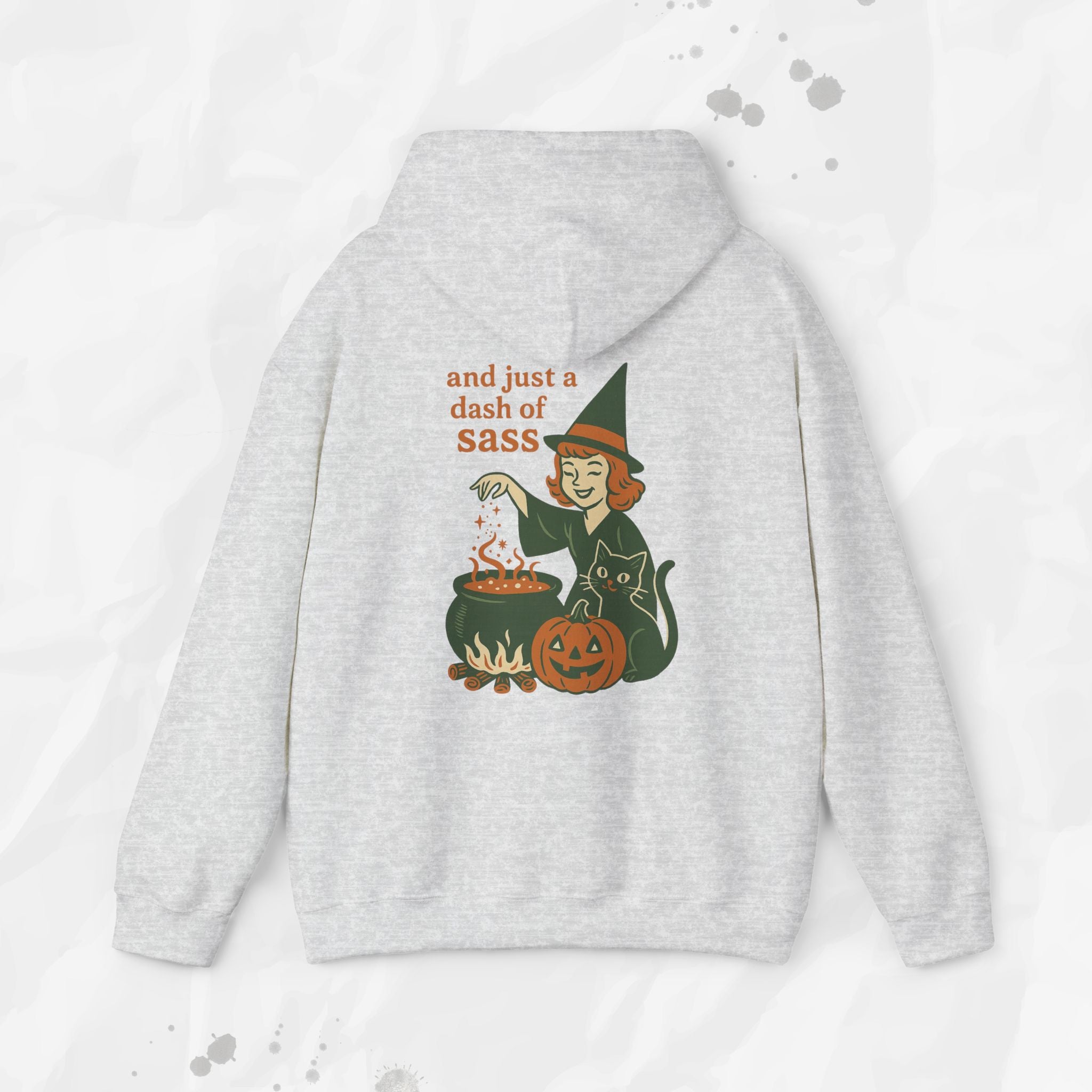 A Dash of Sass - Hoodie