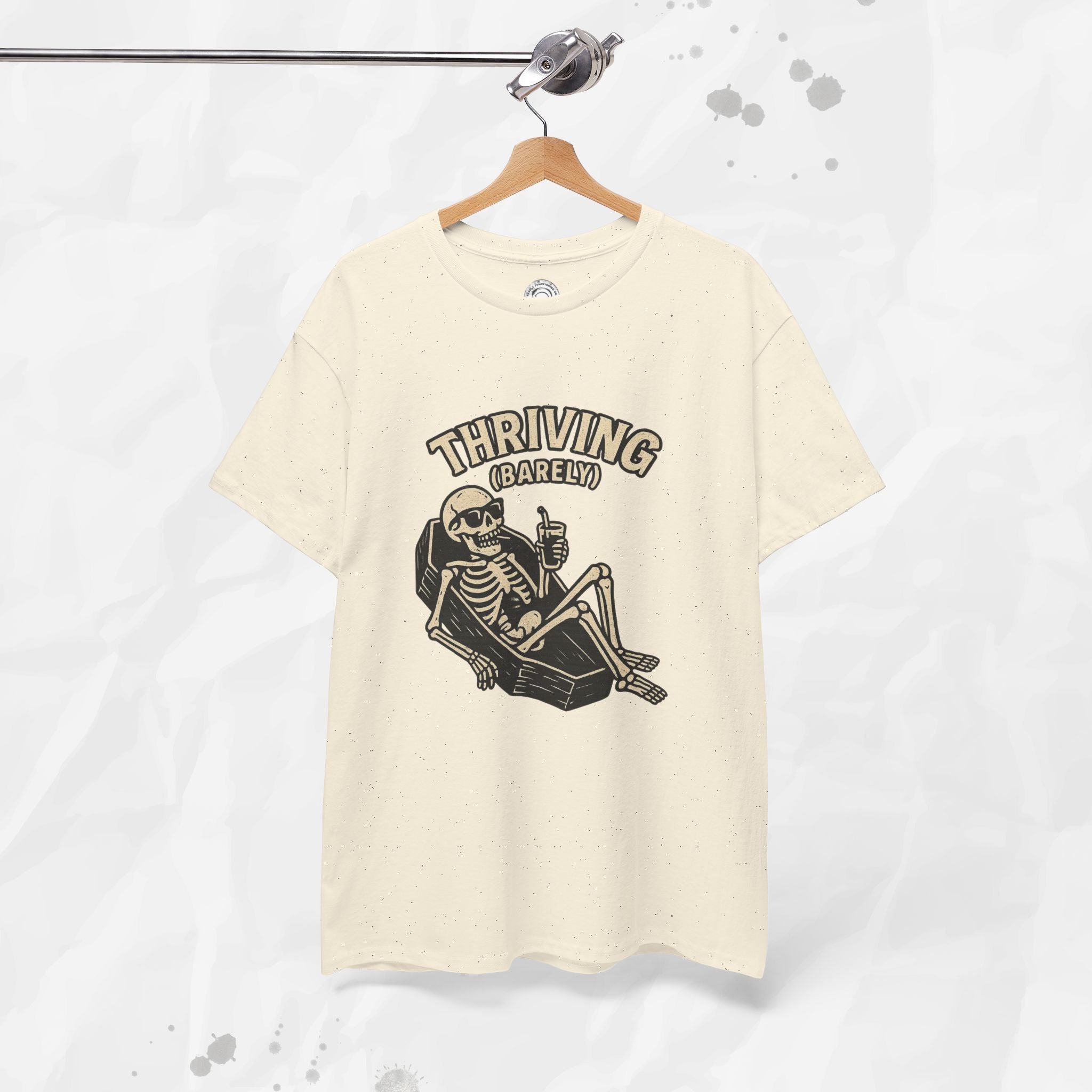 Thriving (Barely) – T-Shirt