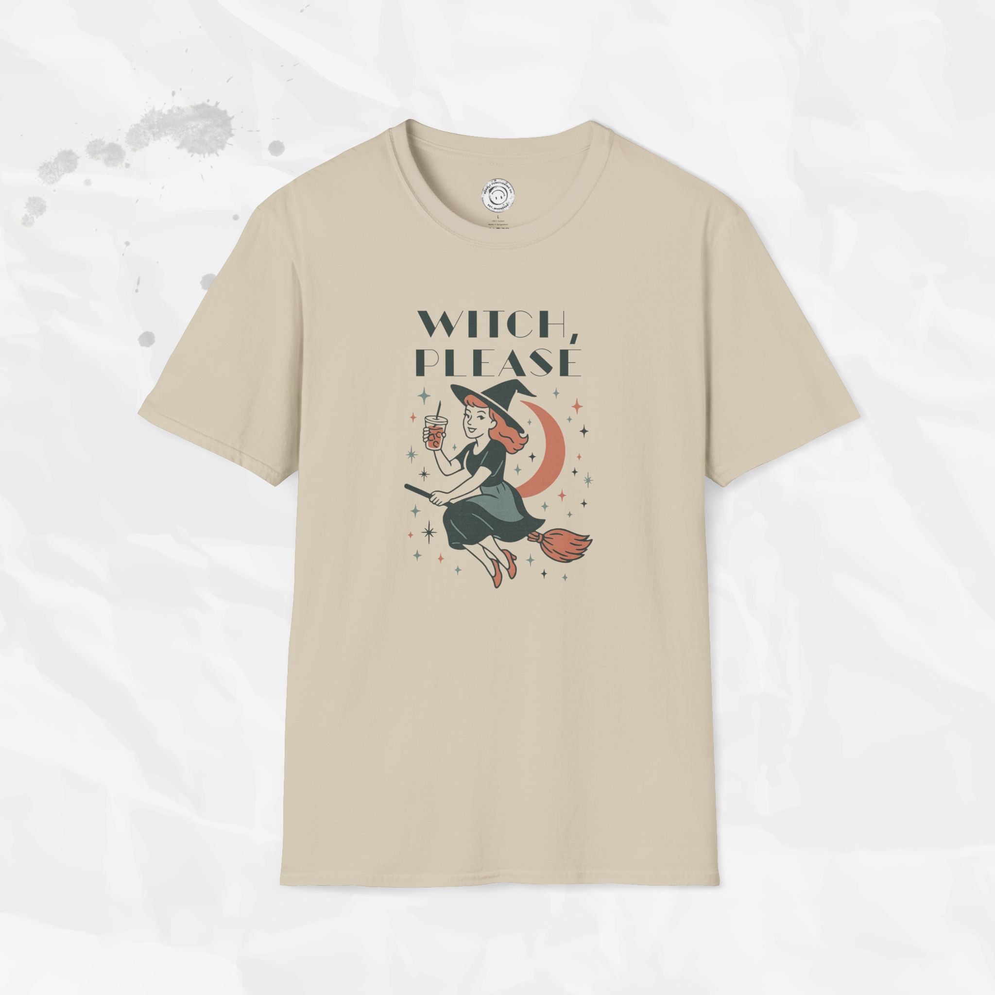 Witch Please - T-Shirt
