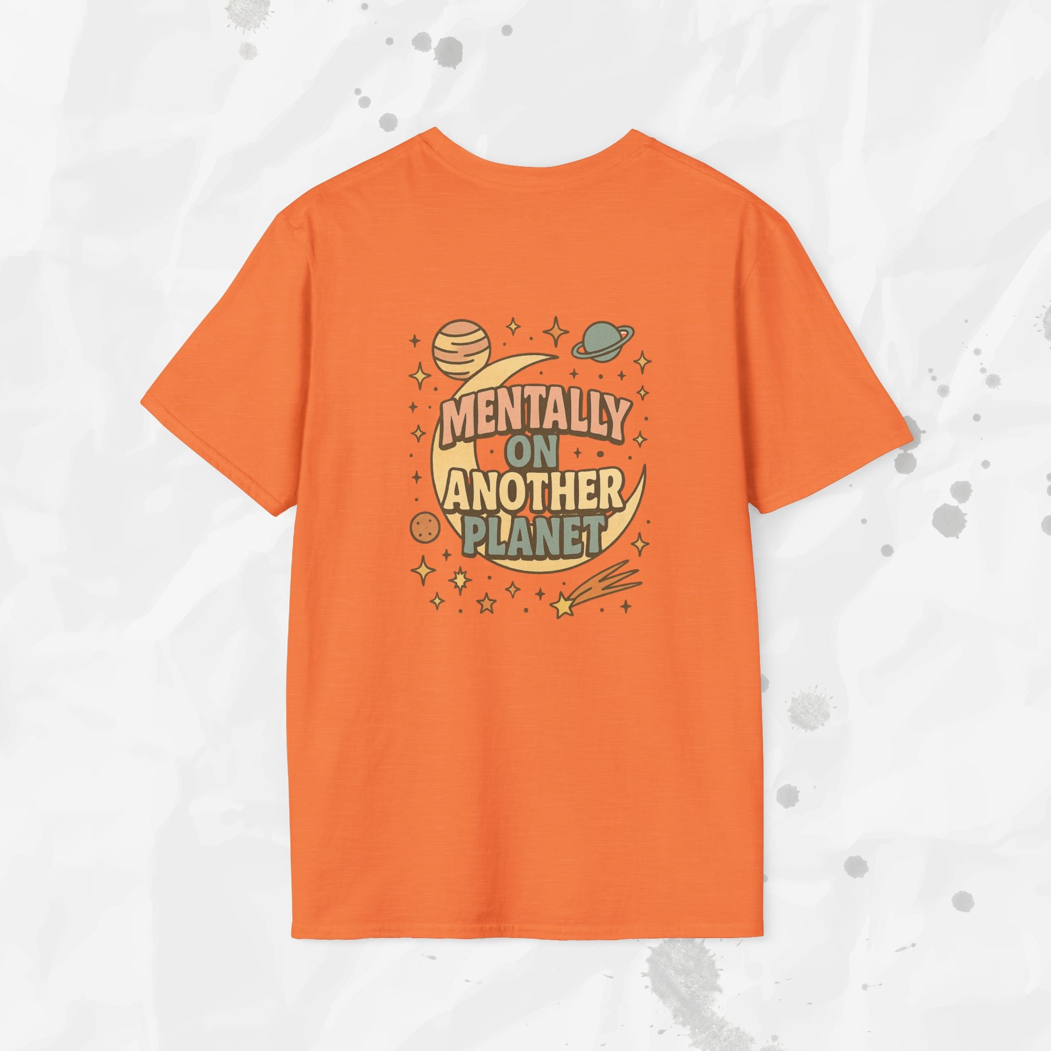 Mentally On Another Planet - T-Shirt