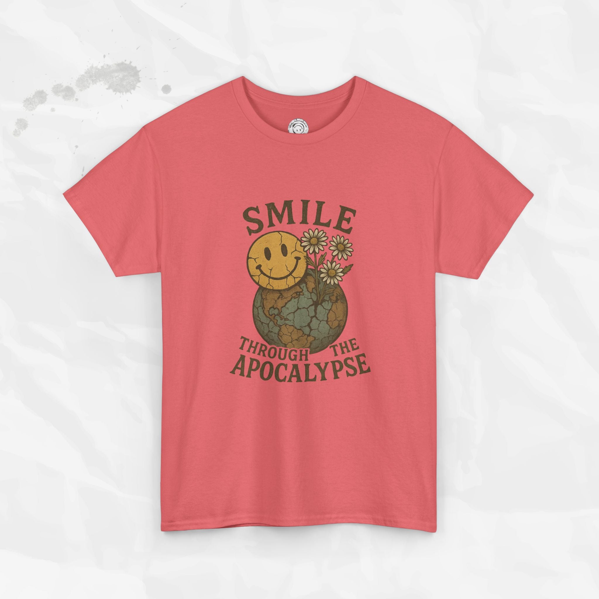 Smile Through the Apocalypse - T-Shirt