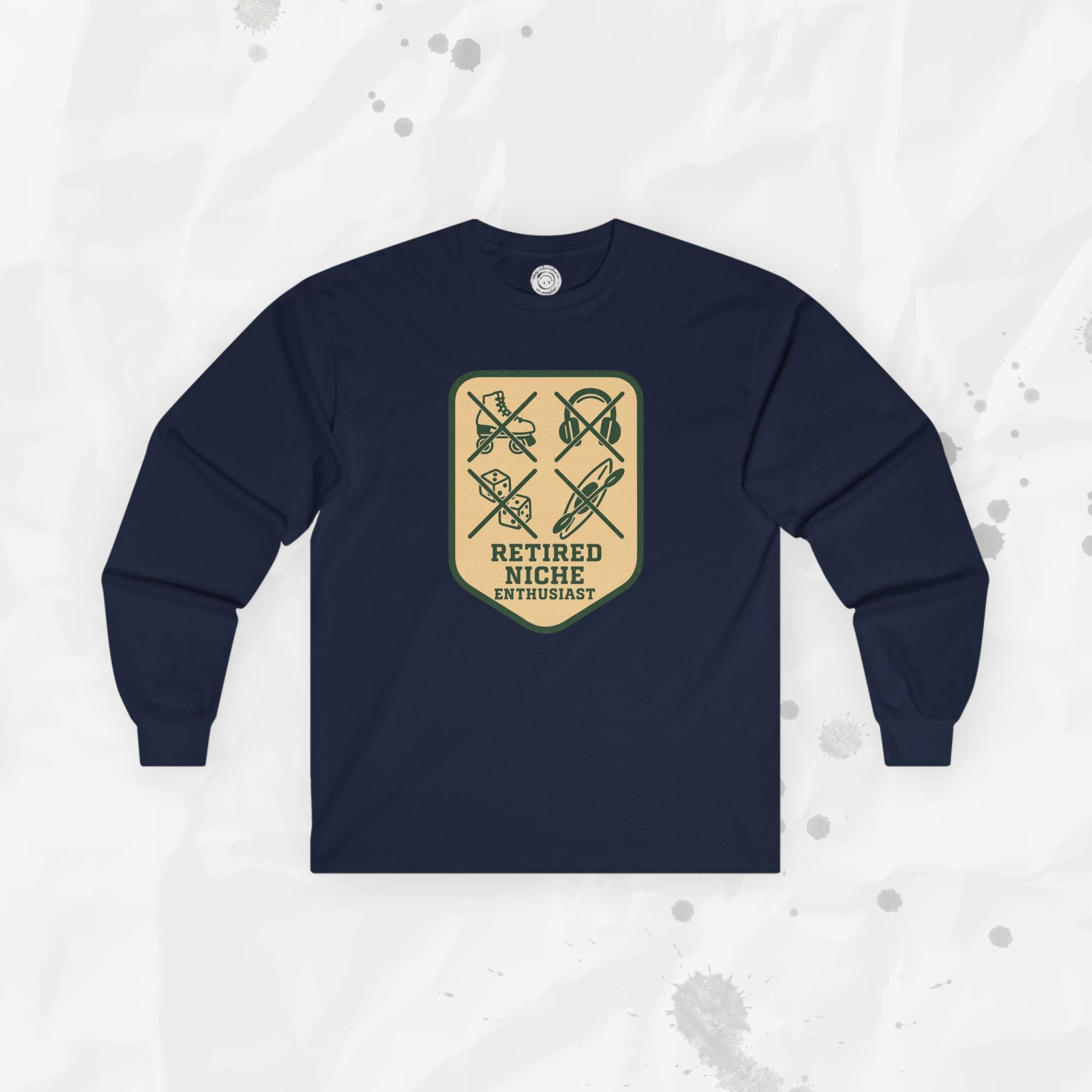 Retired Niche Enthusiast - Long Sleeve T-Shirt