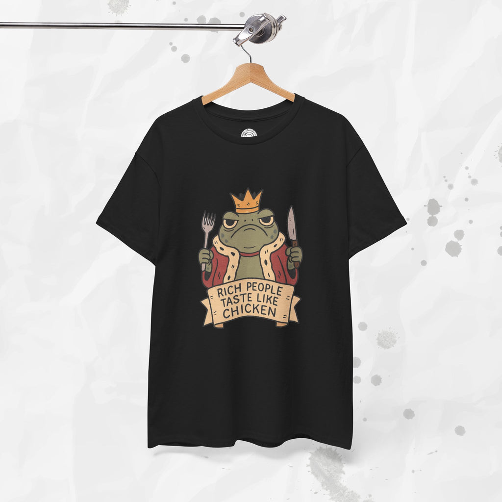 Rich People Taste Like Chicken – T-Shirt
