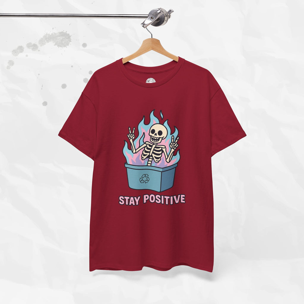 Stay Positive - T-Shirt