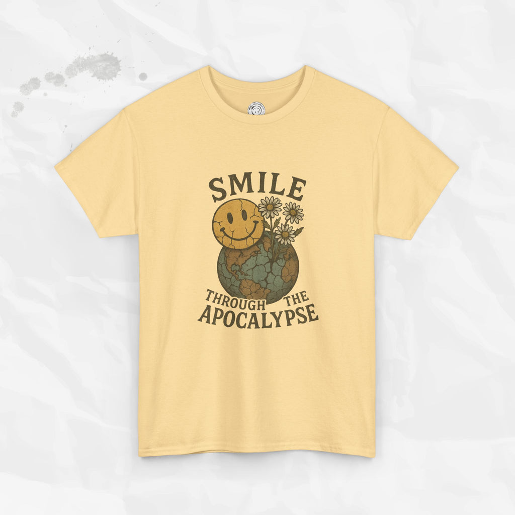 Smile Through the Apocalypse - T-Shirt