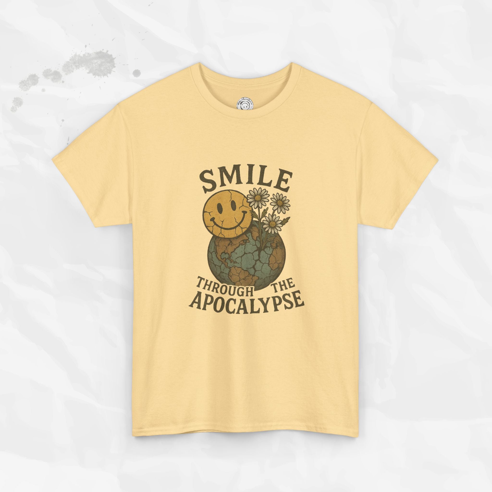 Smile Through the Apocalypse - T-Shirt