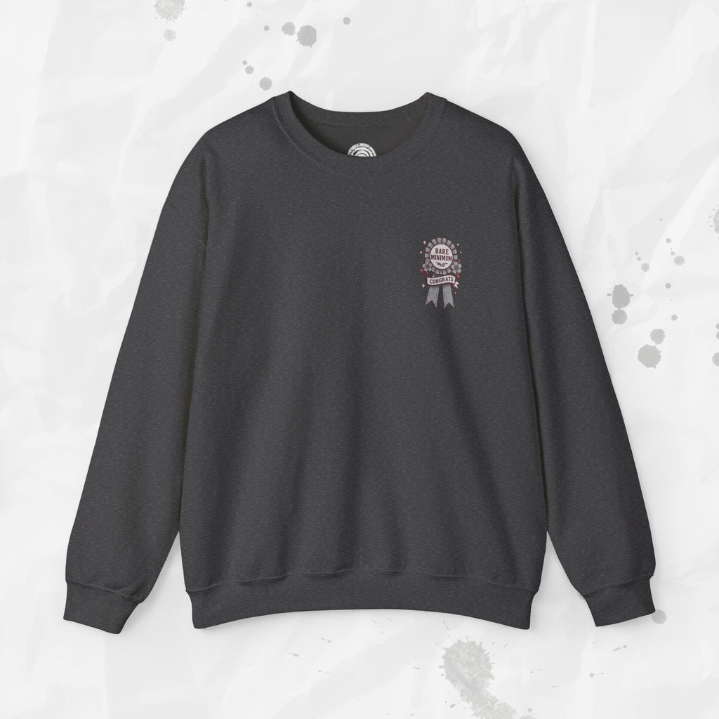Bare Minimum Competency - Crewneck Sweatshirt
