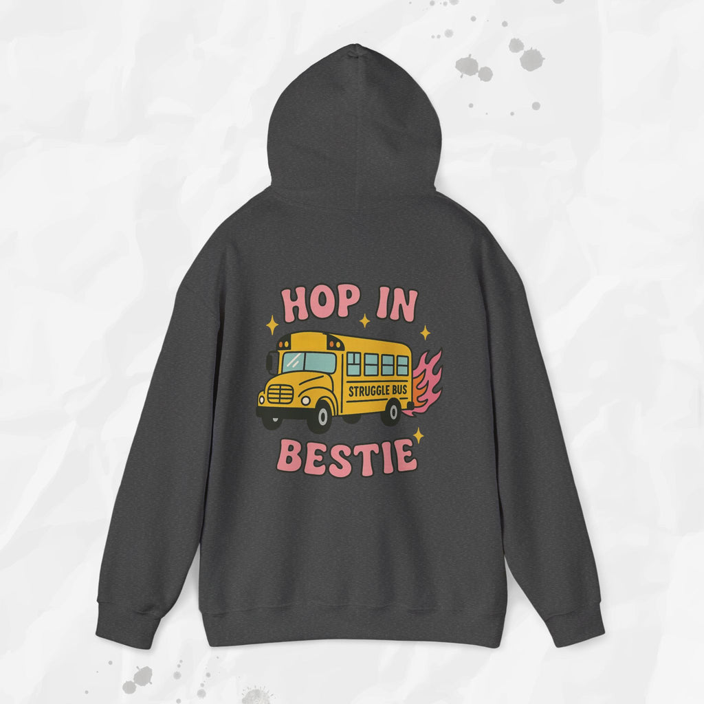 Hop In Bestie - Hoodie