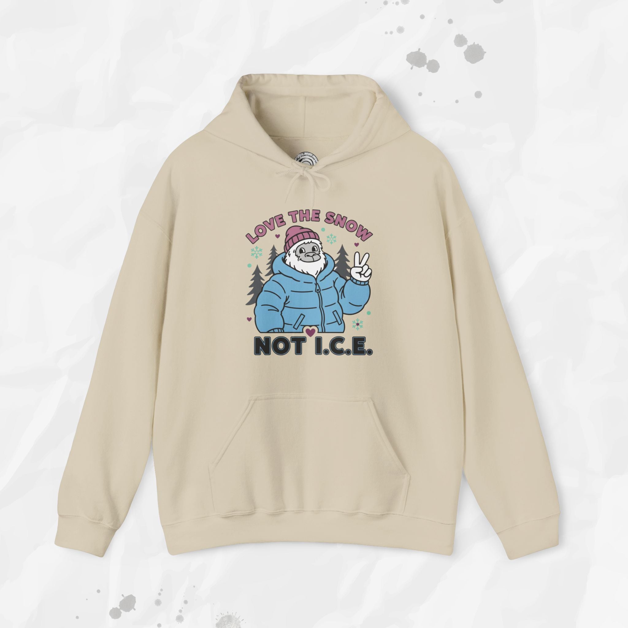 Love the Snow, Not I.C.E. – Hoodie