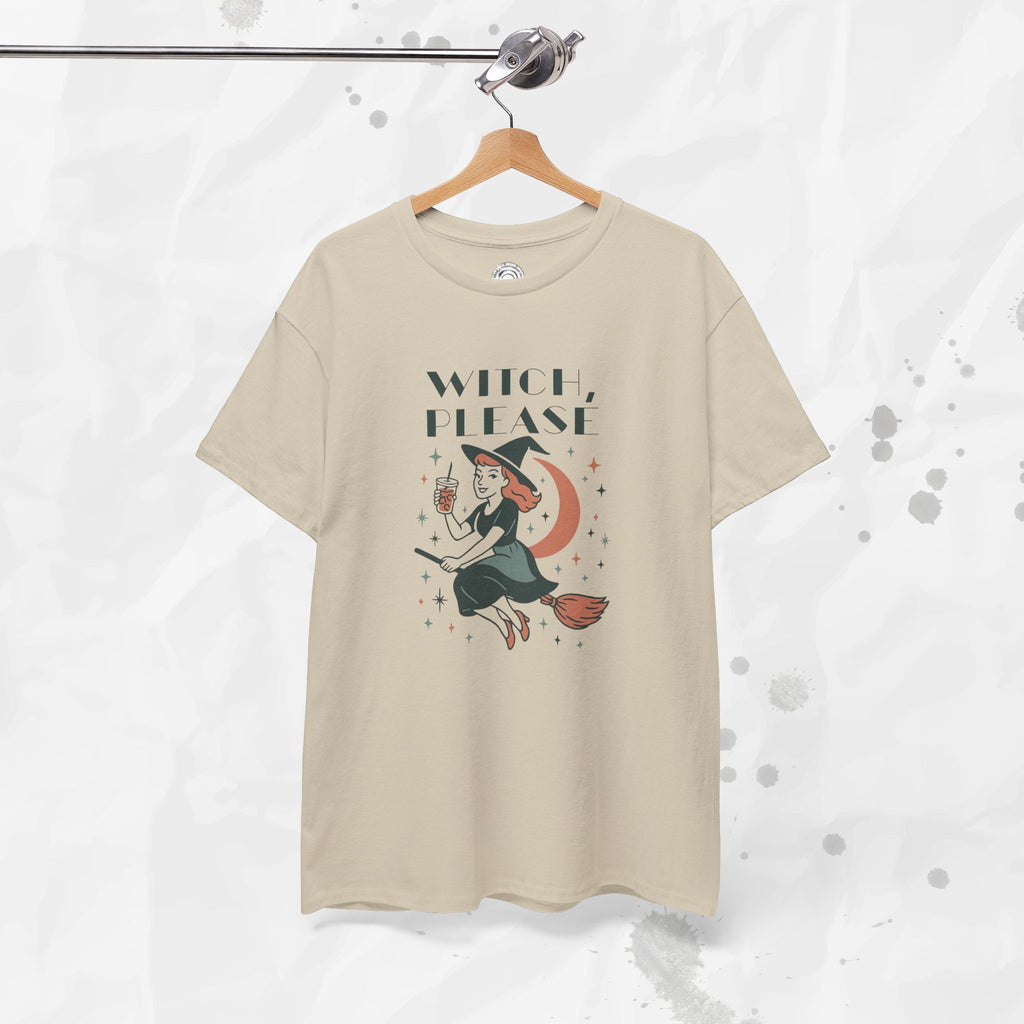 Witch Please - T-Shirt