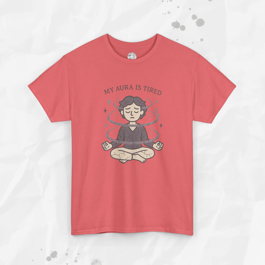 My Aura is Tired - T-Shirt