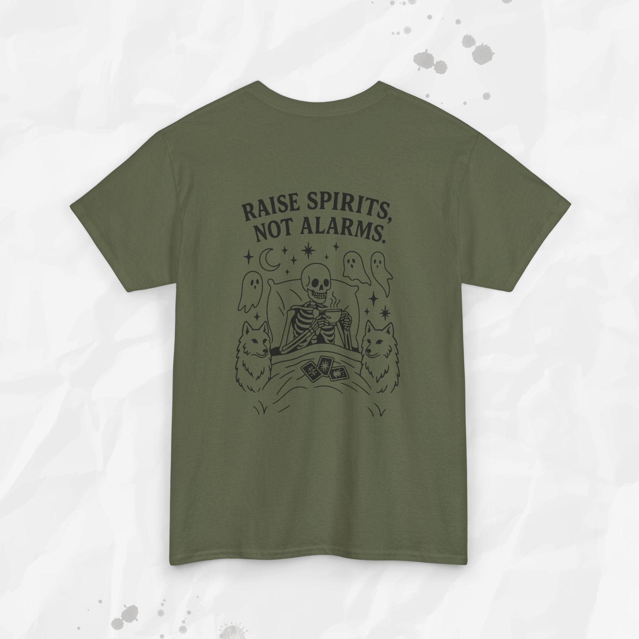 Raise Spirits, Not Alarms – T-Shirt