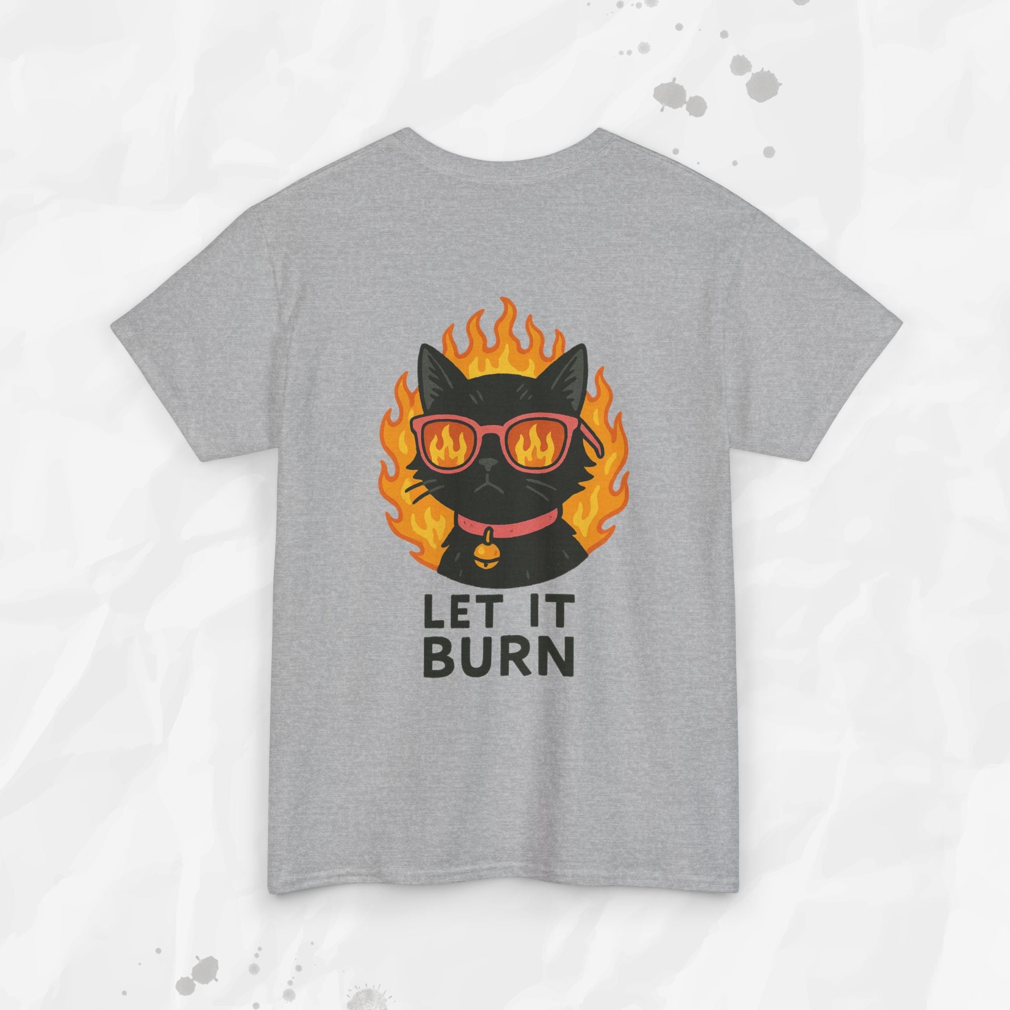 Let It Burn - T-Shirt