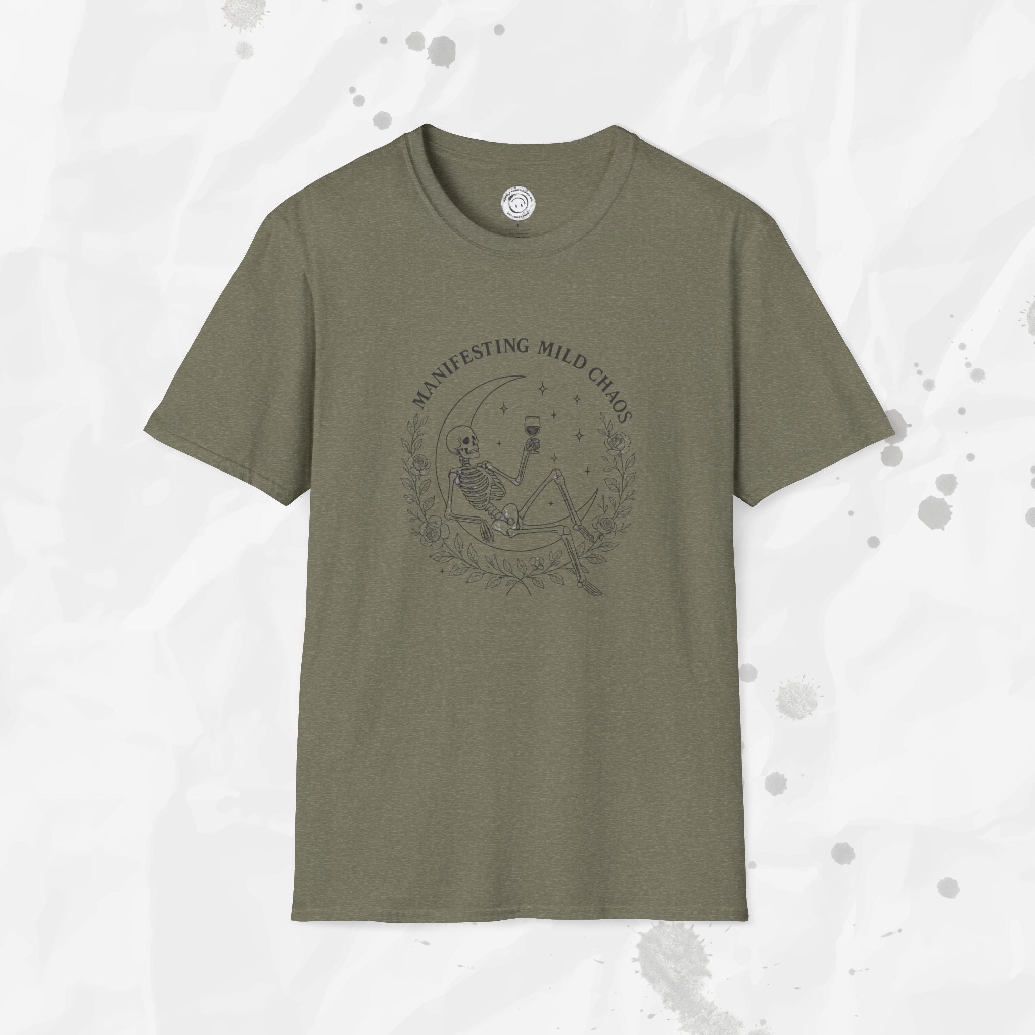 Manifesting Mild Chaos - T-Shirt
