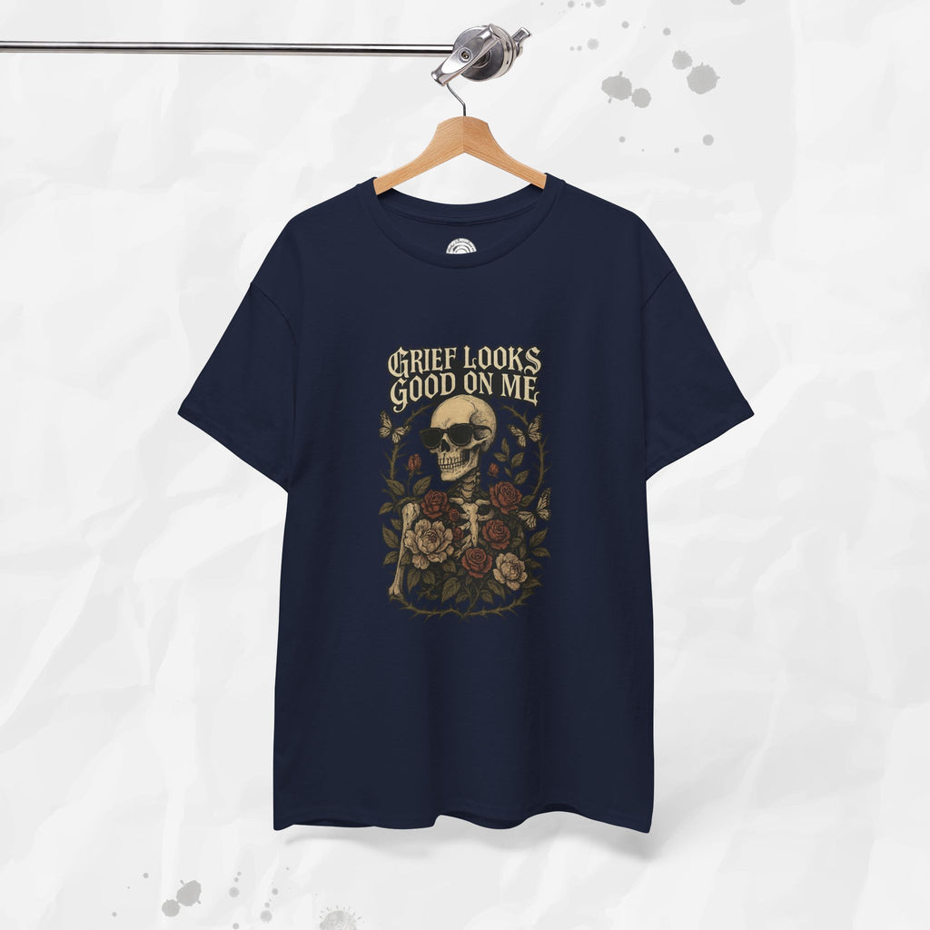 Grief Looks Good On Me - T-Shirt