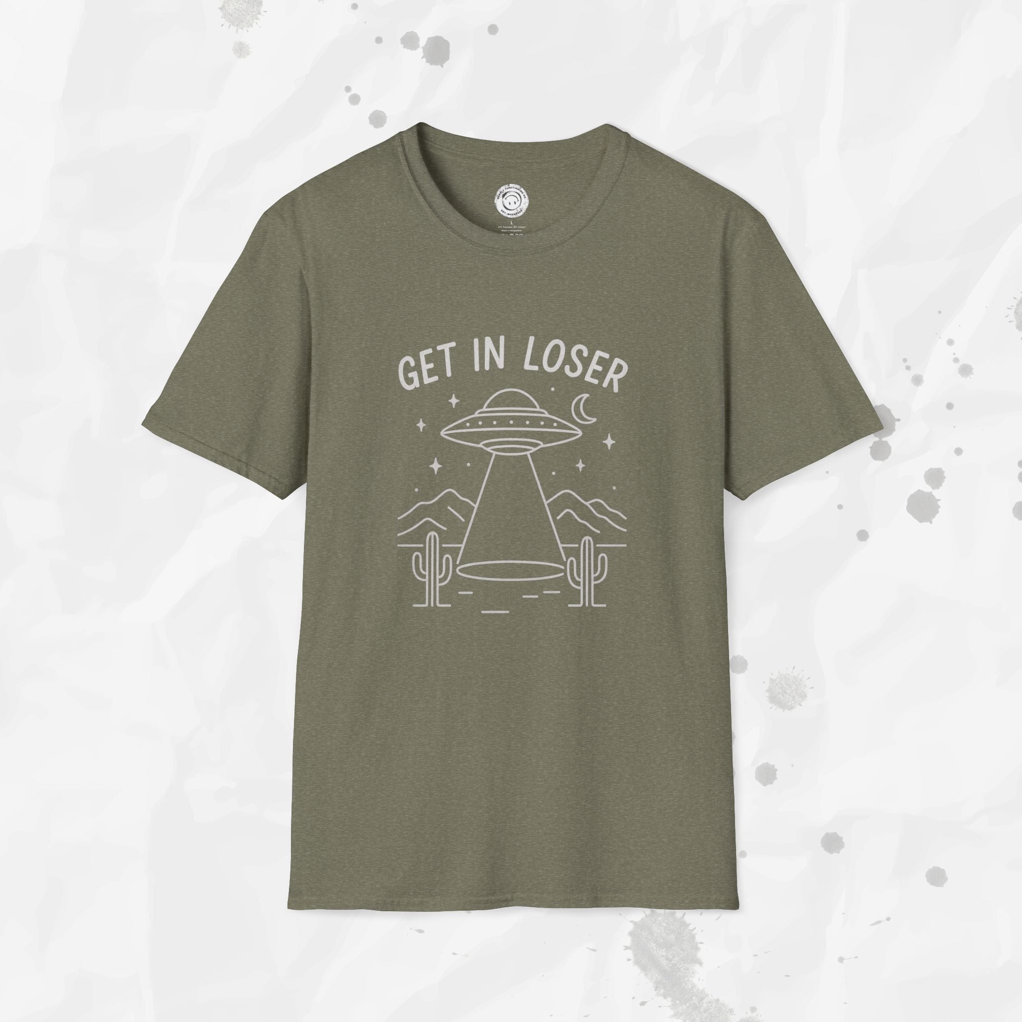 Get In Loser - T-Shirt