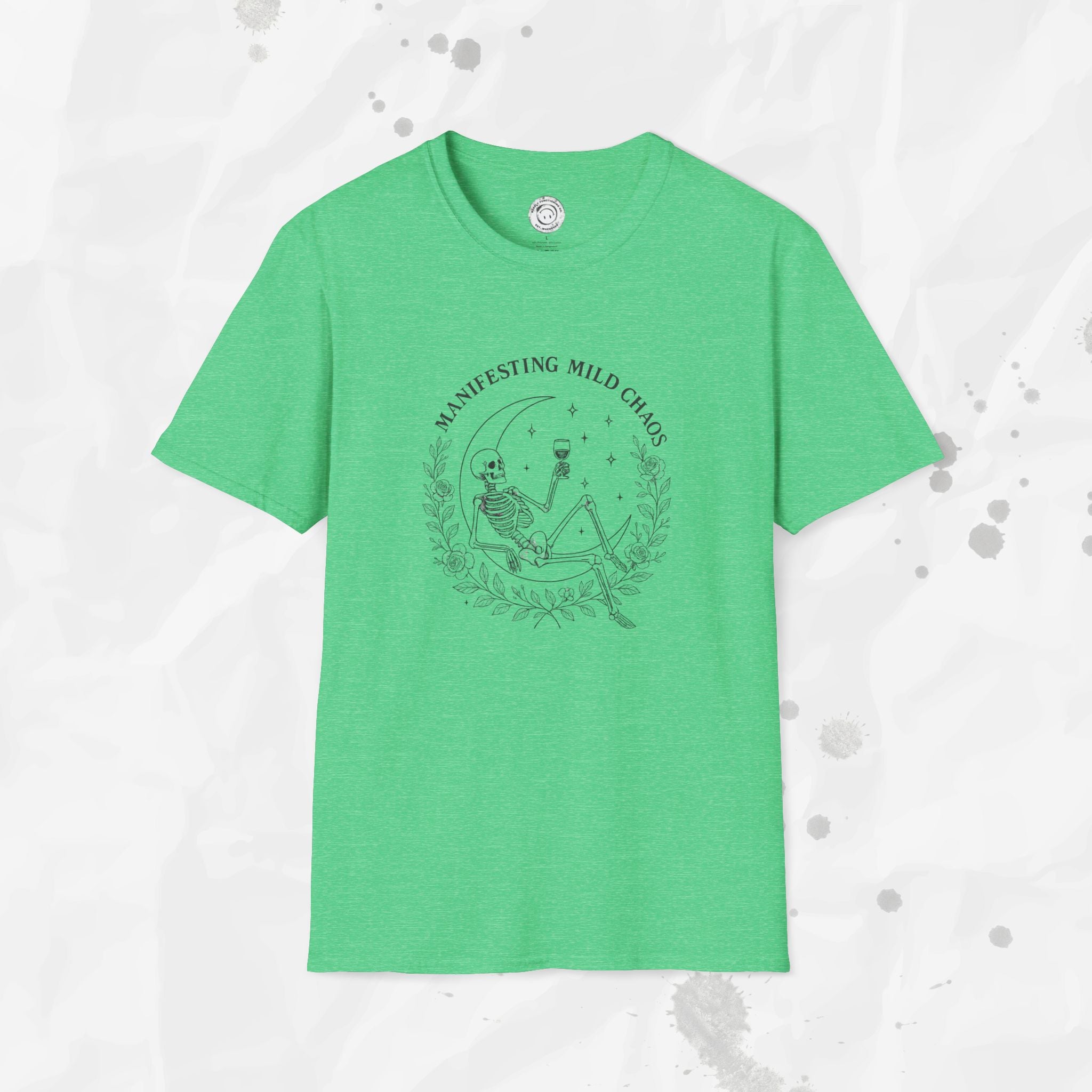 Manifesting Mild Chaos - T-Shirt