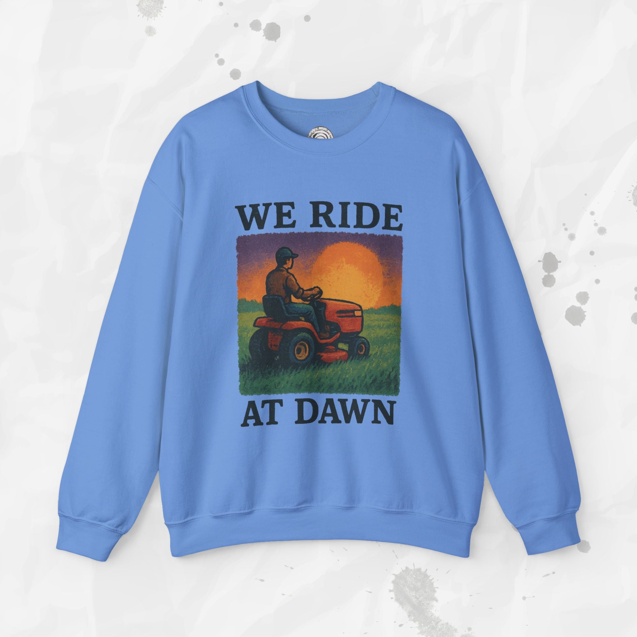 We Ride At Dawn - Crewneck Sweatshirt