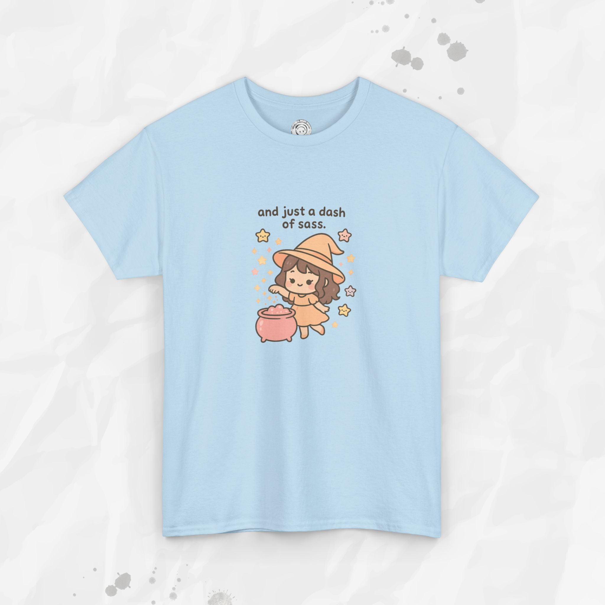 And Just a Dash of Sass – T-Shirt