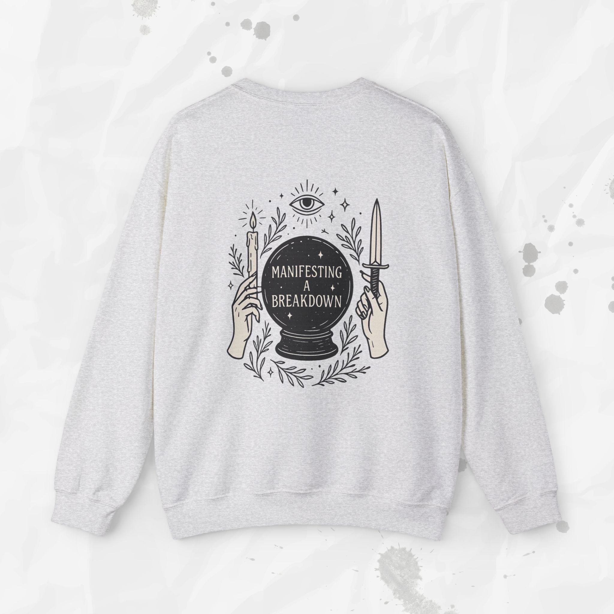 Manifesting a Breakdown - Crewneck Sweatshirt