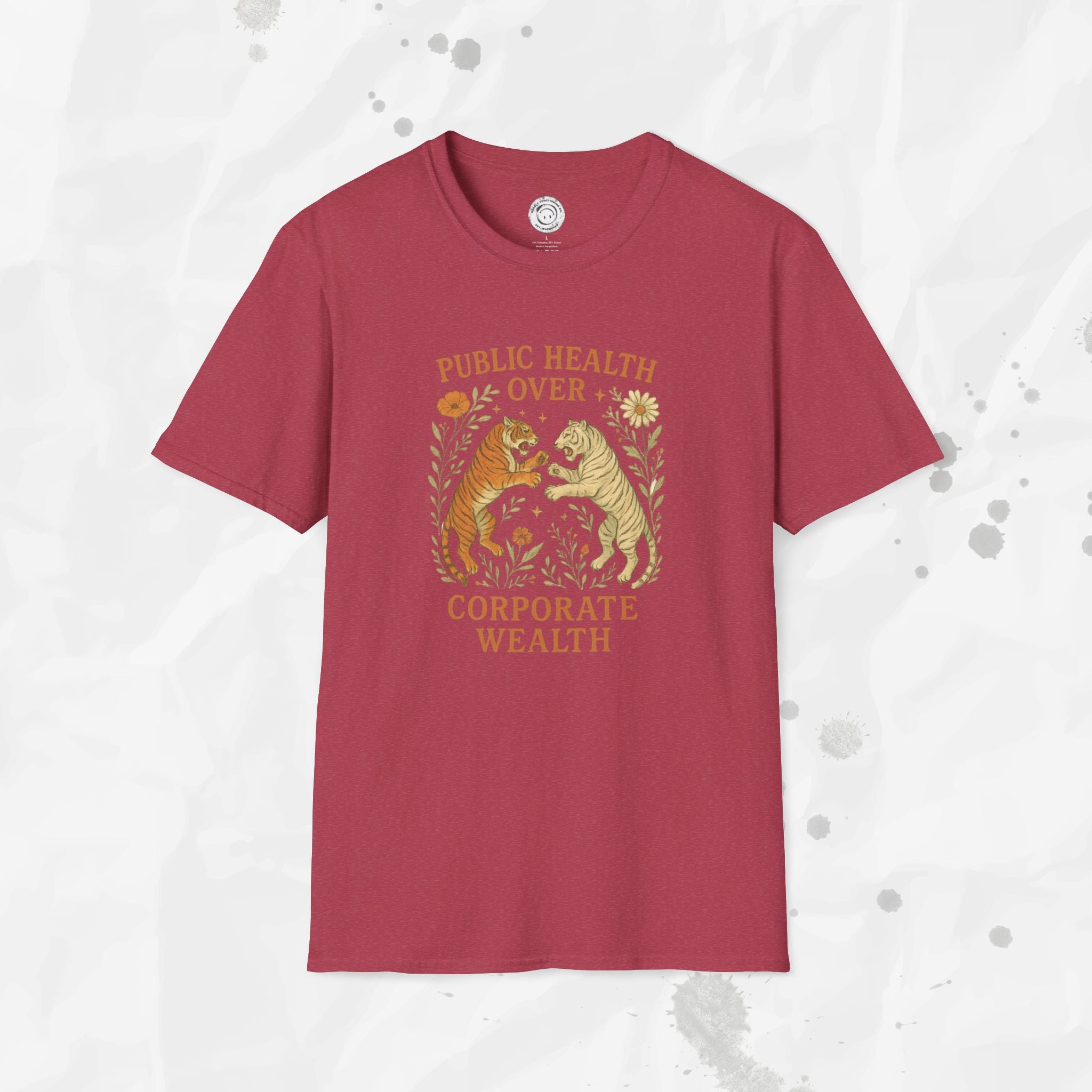 Public Health Over Corporate Wealth - T-Shirt