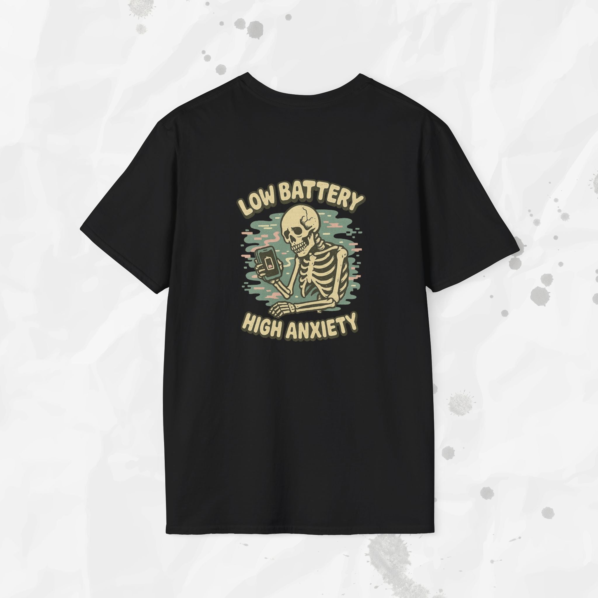 Low Battery High Anxiety - T-Shirt