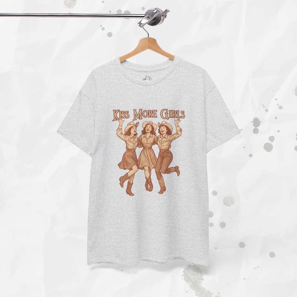Kiss More Girls – T-Shirt