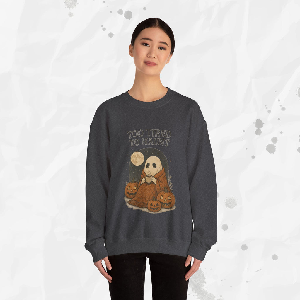 Too Tired to Haunt - Crewneck Sweatshirt
