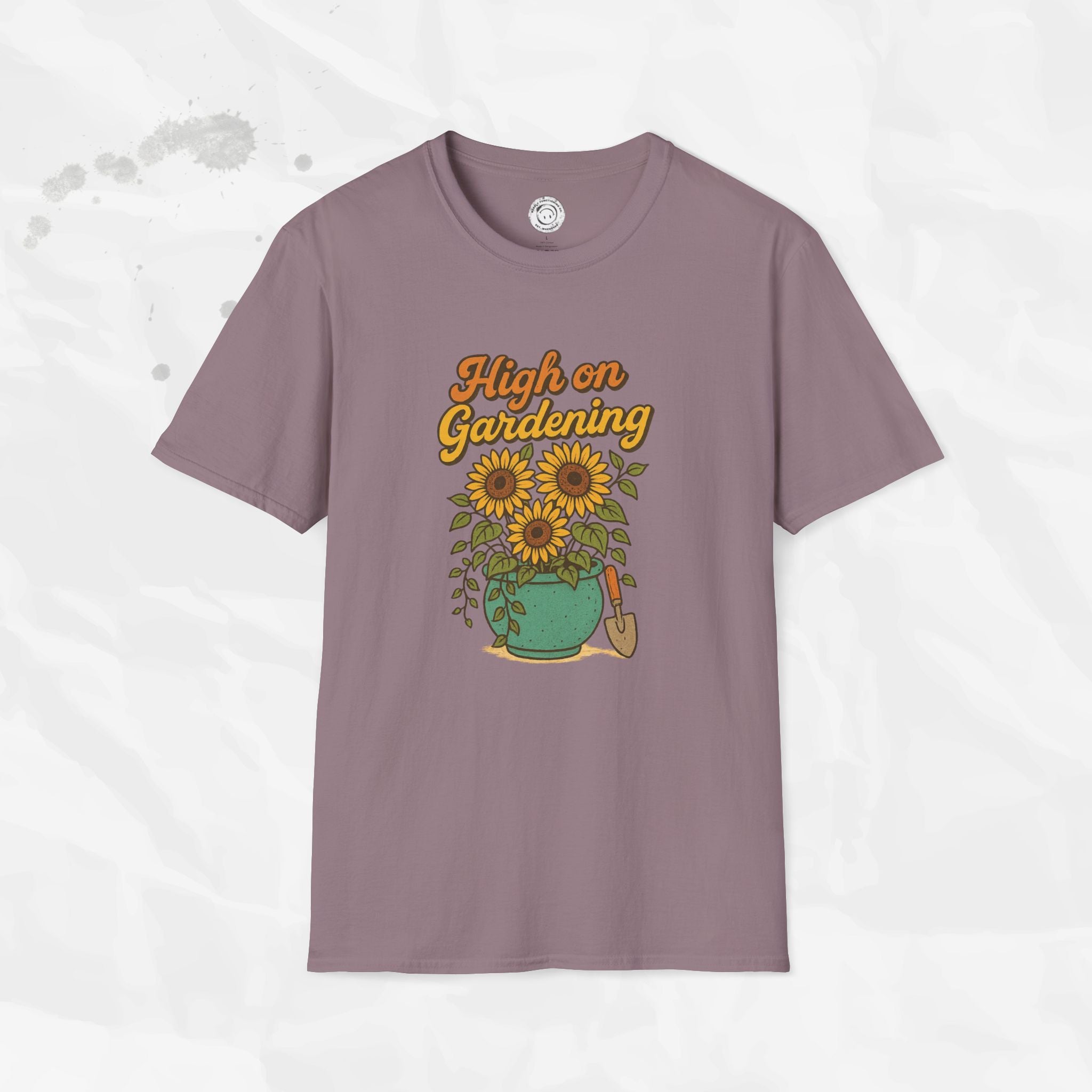 High on Gardening - T-Shirt